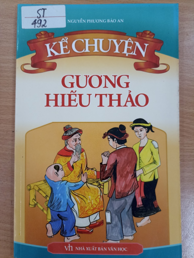 GIỚI THIỆU SÁCH THÁNG 10 NĂM 2024: KỂ CHUYỆN GƯƠNG HIẾU THẢO